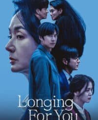 Longing For You (2023) Complete Season 1