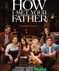 How I Met Your Father (2022) Complete Season 1