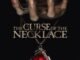 The Curse of the Necklace (2024) MOVIE