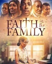 Faith in the Family (2024) MOVIE