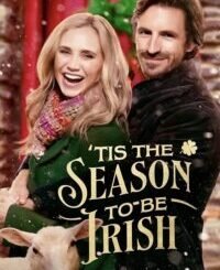 ‘Tis the Season to Be Irish (2024) MOVIE