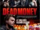 Dead Money (2024) MOVIE