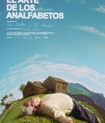 El Arte de los Analfabetos (2024) MOVIE