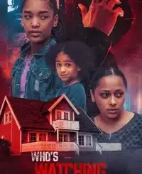 Who’s Watching Us (2024) MOVIE