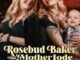 Rosebud Baker: The Mother Lode (2025) MOVIE