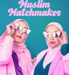 Muslim Matchmaker (2025) Complete Season 1