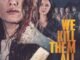 We Kill Them All (2025) MOVIE