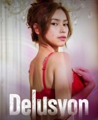 Delusyon (2025) MOVIE