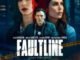 Faultline (2024) MOVIE