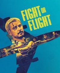 Fight or Flight (2025) MOVIE