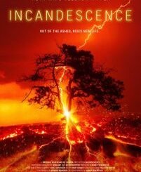 Incandescence (2024) MOVIE