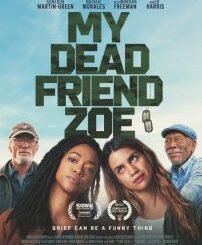 My Dead Friend Zoe (2024) MOVIE
