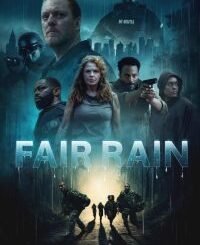 Fair Rain (2025) MOVIE