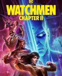 Watchmen: Chapter II (2024) MOVIE Watchmen: Chapter II (2024) MOVIE