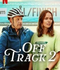 Off Track 2 [Ute och cyklar] (2025) MOVIE