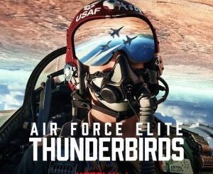 Air Force Elite: Thunderbirds (2025) MOVIE Air Force Elite: Thunderbirds (2025) MOVIE