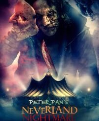 Peter Pan’s Neverland Nightmare (2025) MOVIE