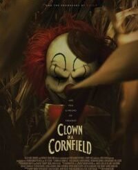 Clown in a Cornfield (2025) MOVIE