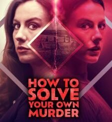 How to Solve Your Own Murder (2024) MOVIE
