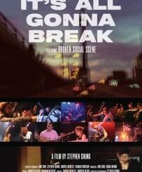 It’s All Gonna Break (2024) MOVIE It’s All Gonna Break (2024) MOVIE