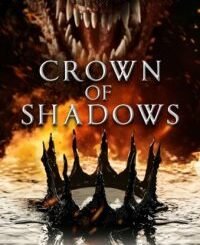 Crown of Shadows (2025) MOVIE