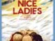 Nice Ladies (2024) MOVIE