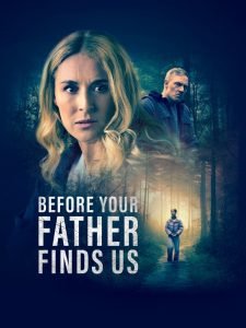 Before-Your-Father-Finds-Us_Poster-225x300-1