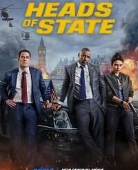 Heads of State (2025) MOVIE