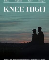 Knee High (2025) MOVIE