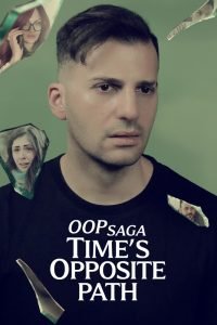 OOP-Saga-Times-Opposite-Path_Poster-200x300-1