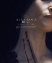 Abraham’s Boys: A Dracula Story (2025) MOVIE Abraham’s Boys: A Dracula Story (2025) MOVIE