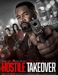 Hostile Takeover (2025) MOVIE