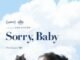 Sorry, Baby (2025) MOVIE