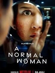 A Normal Woman (2025) MOVIE