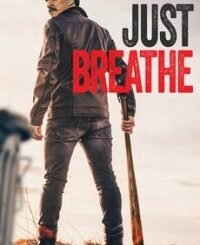 Just Breathe (2025) Movie