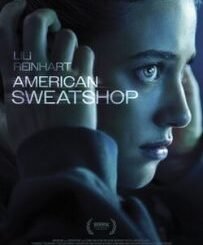 American Sweatshop (2025) MOVIE