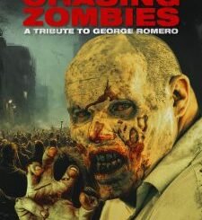 Chasing Zombies: A George Romero Tribute (2024) MOVIE