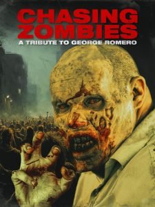 Chasing-Zombies-A-George-Romero-Tribute_Poster-225x300-1
