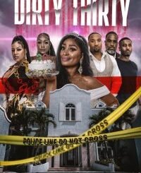 Dirty Thirty (2024) MOVIE
