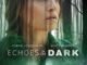 Echoes in the Dark (2024) MOVIE