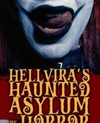 Hellvira’s Haunted Asylum of Horror (2024) MOVIE