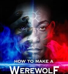 How to Make a Werewolf (2024) MOVIE