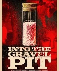 Into the Gravel Pit (2025) MOVIE