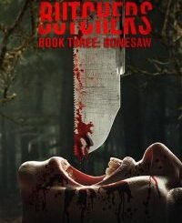 Butchers Book Three Bonesaw (2024) MOVIE
