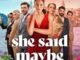 She Said Maybe (2025) MOVIE
