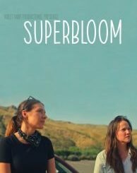 Superbloom (2025) MOVIE Superbloom (2025) MOVIE