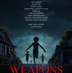 Weapons (2025) MOVIE