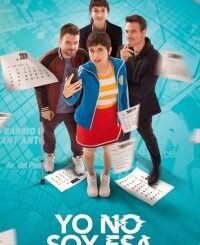 Yo no soy esa (2024) MOVIE