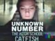Unknown Number: The High School Catfish (2025) MOVIE