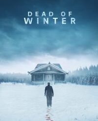 Dead of Winter (2025) MOVIE